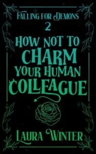 How Not to Charm Your Human Colleague by Laura Winter Epub & PDF
