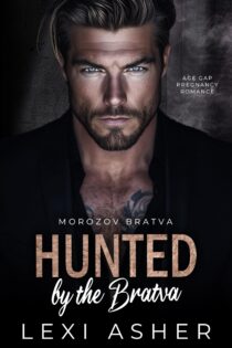Hunted by the Bratva by Lexi Asher EPUB & PDF