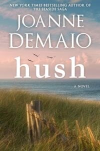 Hush by Joanne DeMaio
