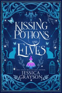 Kissing Potions and Elves by Jessica Grayson EPUB & PDF