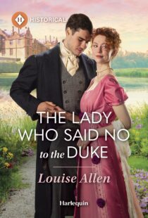 The Lady Who Said No to the Duke by Louise Allen EPUB & PDF