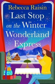 Last Stop on the Winter Wonderland Express by Rebecca Raisin EPUB & PDF
