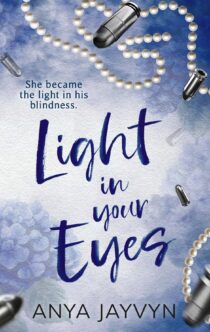 Light in Your Eyes by Anya Jayvyn EPUB & PDF