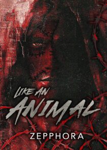 Like An Animal by Zepphora EPUB & PDF