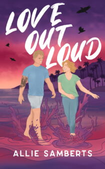 Love Out Loud by Allie Samberts EPUB & PDF