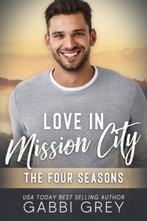 Love in Mission City by Gabbi Grey EPUB & PDF