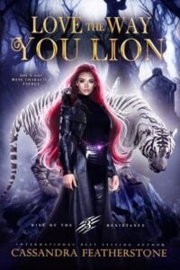 Love the Way You Lion by Cassandra Featherstone Epub & PDF
