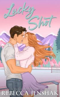 Lucky Shot by Rebecca Jenshak EPUB & PDF