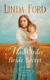 Mail-Order Bride Secret by Linda Ford EPUB & PDF