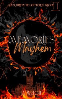 Memories & Mayhem by JA Welch EPUB & PDF