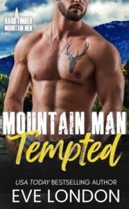 Mountain Man Tempted by Eve London