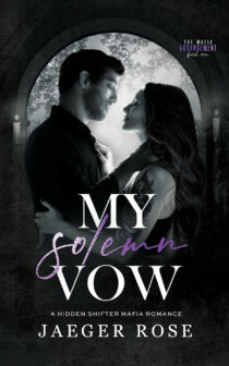 My Solemn Vow by Jaeger Rose EPUB & PDF