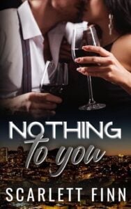 Nothing to You by Scarlett Finn