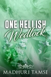 One Hellish Wedlock by Madhuri Tamse