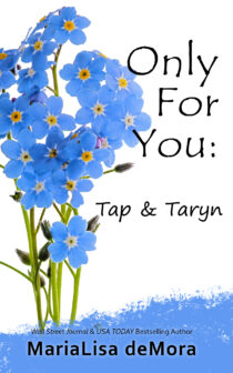 Only For You by MariaLisa deMora EPUB & PDF