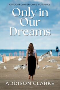 Only in Our Dream by Addison Clarke EPUB & PDF