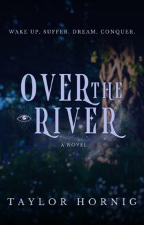 Over the River by Taylor Hornig EPUB & PDF