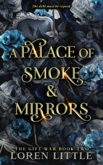 A Palace of Smoke & Mirrors by Loren Little EPUB & PDF