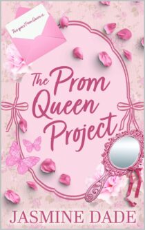 The Prom Queen Project by Jasmine Dade EPUB & PDF