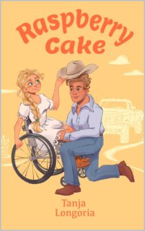 Raspberry Cake by Tanja Longoria EPUB & PDF