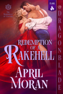 Redemption of a Rakehell by April Moran EPUB & PDF
