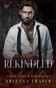 Rekindled by Arianna Fraser Epub & PDF