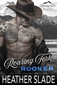 Roaring Fork Rooker by Heather Slade