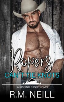 Ropers Can't Tie Knots by R.M. Neill EPUB & PDF