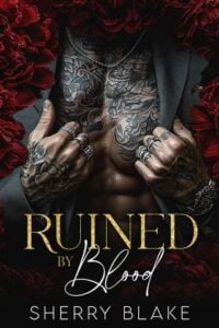 Ruined By Blood by Sherry Blake