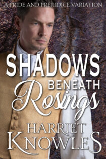 Shadows beneath Rosings by Harriet Knowles EPUB & PDF
