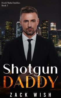Shotgun Daddy by Zack Wish EPUB & PDF