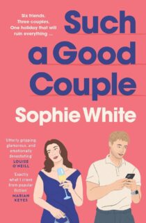 Such a Good Couple by Sophie White EPUB & PDF