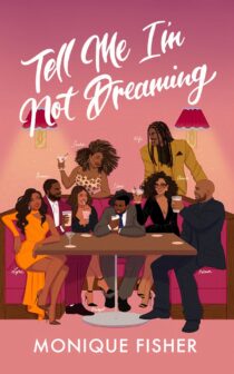 Tell Me I'm Not Dreaming by Monique Fisher EPUB & PDF