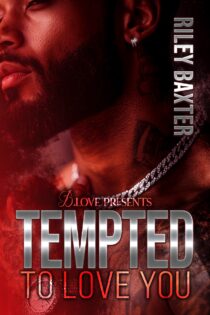 Tempted to Love You by Riley Baxter EPUB & PDF