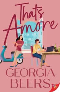 That’s Amore by Georgia Beers