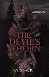 The Devil’s Thorn by Kyrina K