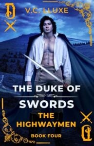 The Duke of Swords by V. C. Lluxe