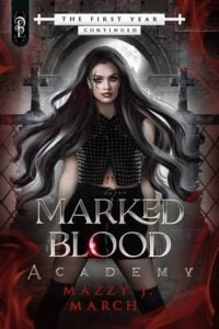 The First Year Continued by Mazzy J. March