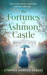 The Fortunes of Ashmore Castle by Cynthia Harrod-Eagles