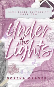 Under the Lights by Sorena Graves EPUB & PDF