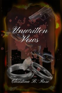 Unwritten Vows by Christina B. Rose EPUB & PDF