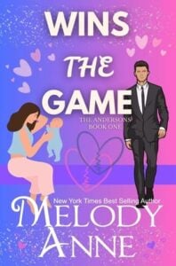 Wins the Game: Lucas by Melody Anne