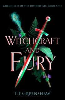 Witchcraft and Fury by T.T. Greenshaw EPUB & PDF