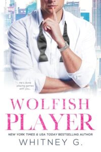 Wolfish Player by Whitney G. Epub & PDF