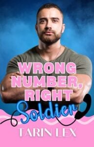 Wrong Number, Right Soldier by Tarin Lex