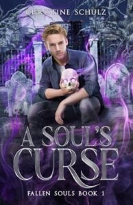 A Soul’s Curse by Christine Schulz