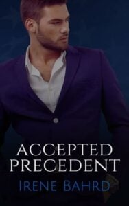 Accepted Precedent by Irene Bahrd
