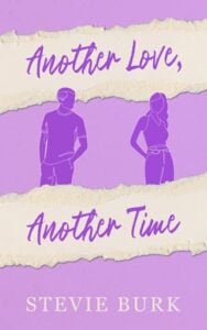Another Love, Another Time by Stevie Burk