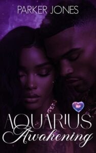 Aquarius Awakening by Parker Jones
