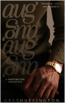 Aug by Grey Huffington EPUB & PDF